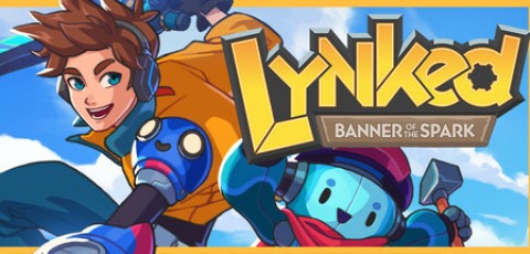联结:星火之盟/Lynked: Banner of the Spark