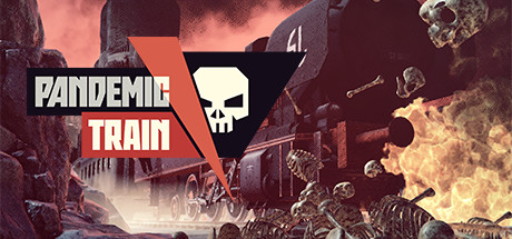 【终极专属】瘟疫列车/Pandemic Train【STEAM离线】