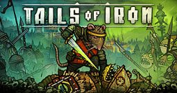 钢铁之尾/Tails of Iron/激活版