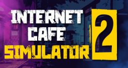 网吧模拟器1+2合集/Internet Cafe Simulator 1+2
