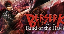 剑风传奇无双/BERSERK and the Band of the Hawk