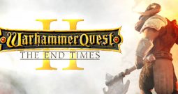 战锤任务2：时间终结/Warhammer Quest 2: The End Times