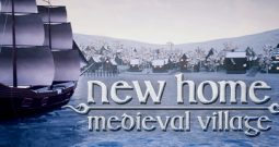 新家园：中世纪村庄/New Home: Medieval Village（v0.43.3）