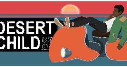 沙漠之子/Desert Child