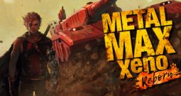 重装机兵Xeno：重生/Metal Max Xeno：Reborn
