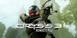 孤岛危机3：重制版/Crysis 3 Remastered