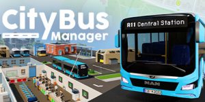 城市公交模拟器管理/City Bus Manager