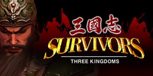 三国志：乱世求杀/Survivors: Three Kingdoms