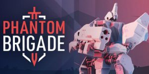幻影旅团/Phantom Brigade