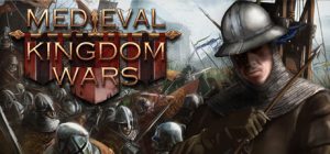 中世纪王国战争/Medieval Kingdom Wars/激活版