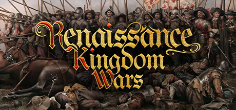 文艺复兴王国战争/Renaissance Kingdom Wars/激活版