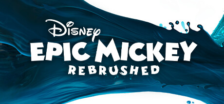 迪士尼传奇米奇：Rebrushed/Disney Epic Mickey: Rebrushed/激活版
