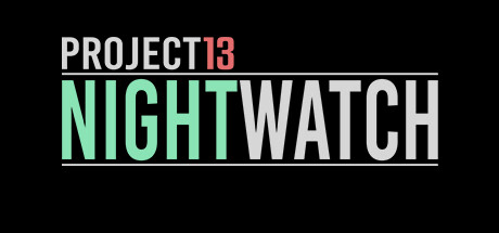 项目13：夜之守卫/Project13: Nightwatch