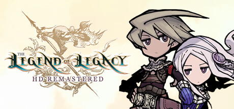 遗产传奇HD复刻版/The Legend of Legacy HD Remastered/激活版